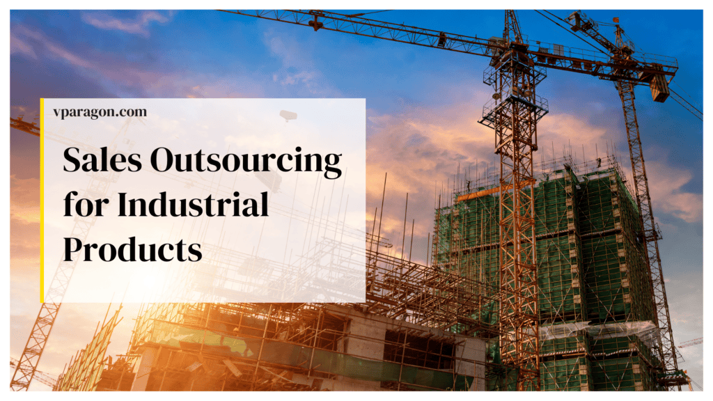 Sales Outsourcing for Industrial Products