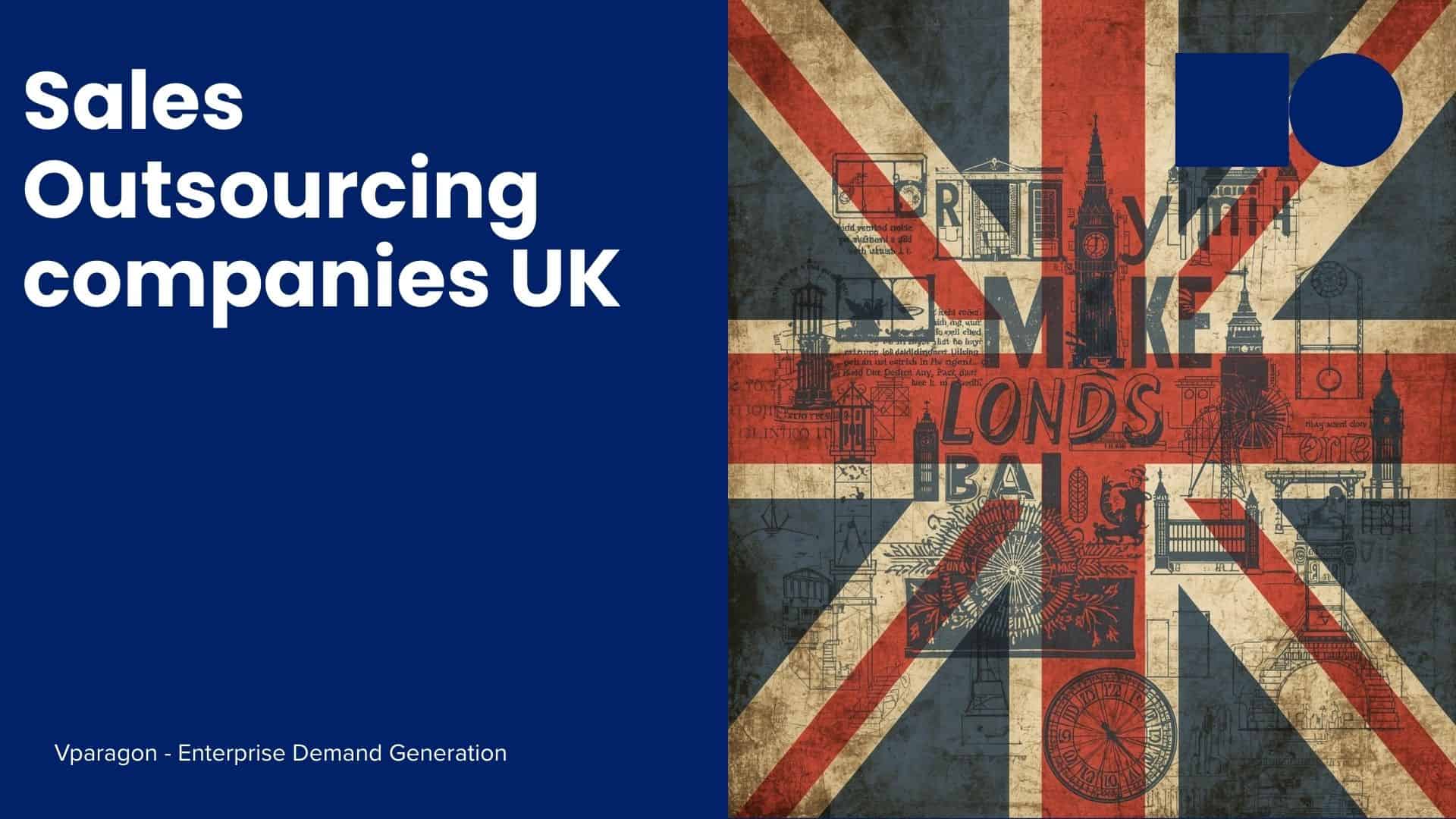 Sales Outsourcing companies UK Sales Outsourcing companies UK