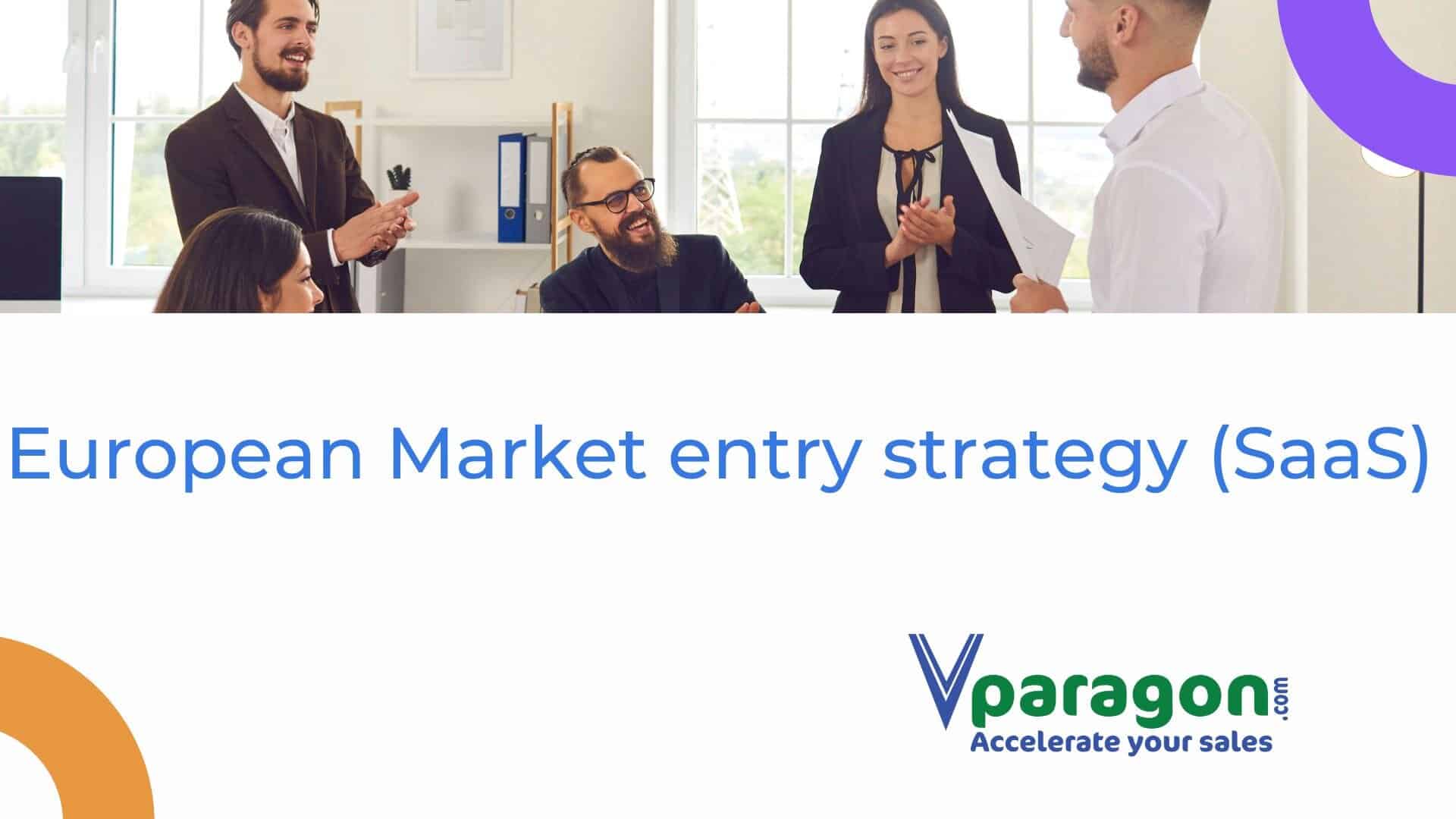 European market entry strategy European market entry strategy